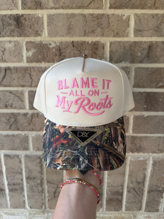 Blame it all on my Roots Camo Trucker hat